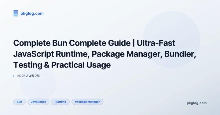 The Complete Bun Guide | Ultra-Fast JavaScript Runtime, Package Manager, Bundler, Tests, and Production Use