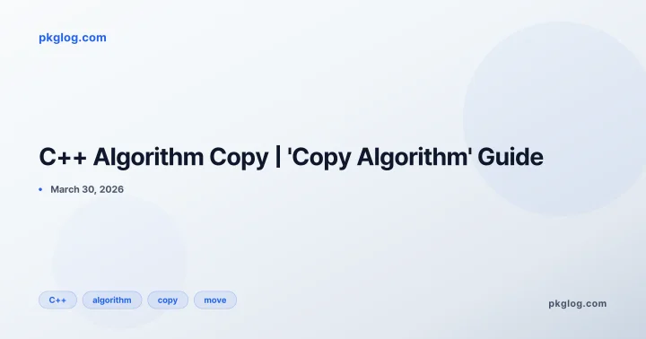 C++ Algorithm Copy | 'Copy Algorithm' Guide