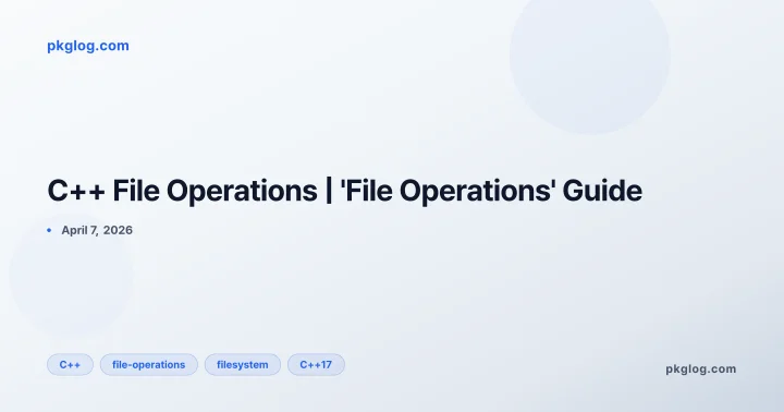 C++ File Operations | 'File Operations' Guide