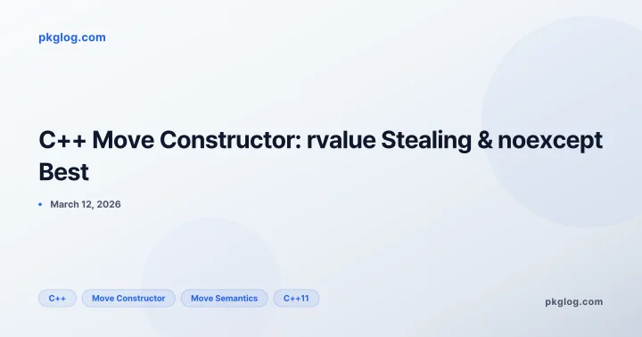 C++ Move Constructor: rvalue Stealing & noexcept Best