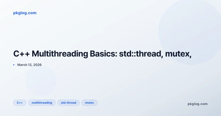 C++ Multithreading Basics: std::thread, mutex,
