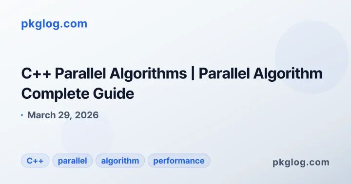 C++ Parallel Algorithms | Parallel Algorithm Complete Guide