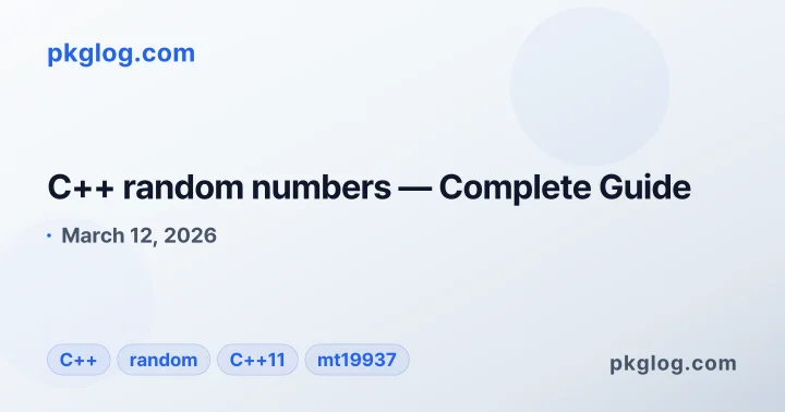 C++ random numbers — Complete Guide