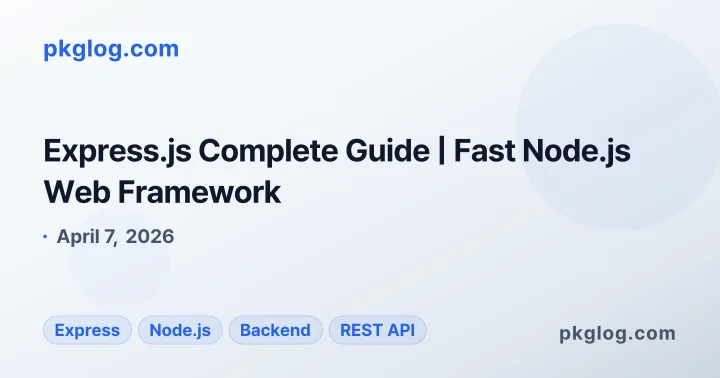 Express.js Complete Guide | Fast Node.js Web Framework