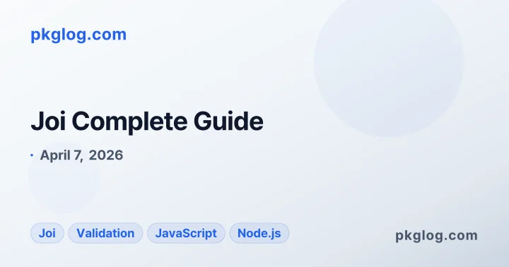 Joi Complete Guide