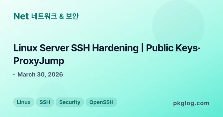 Linux Server SSH Hardening | Public Keys· ProxyJump