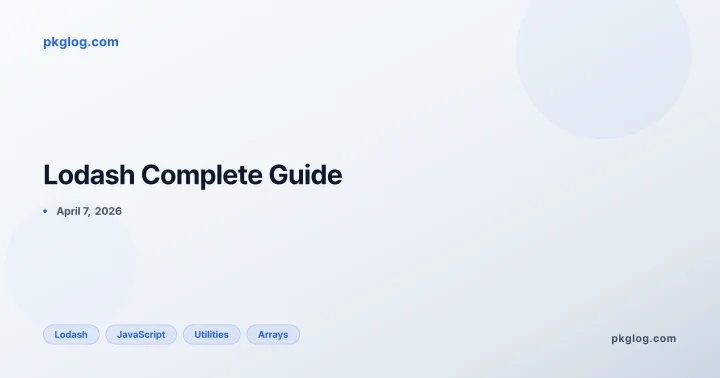 Lodash Complete Guide