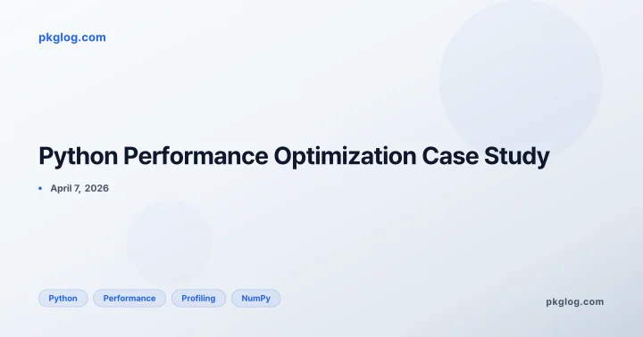 Python Performance Optimization Case Study
