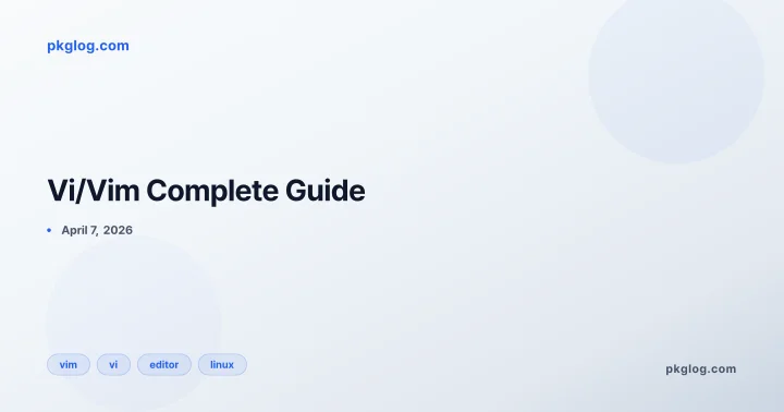 Vi/Vim Complete Guide