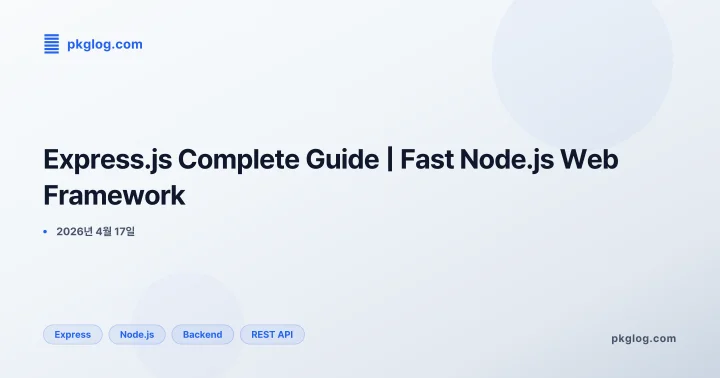 Express.js Complete Guide | Fast Node.js Web Framework